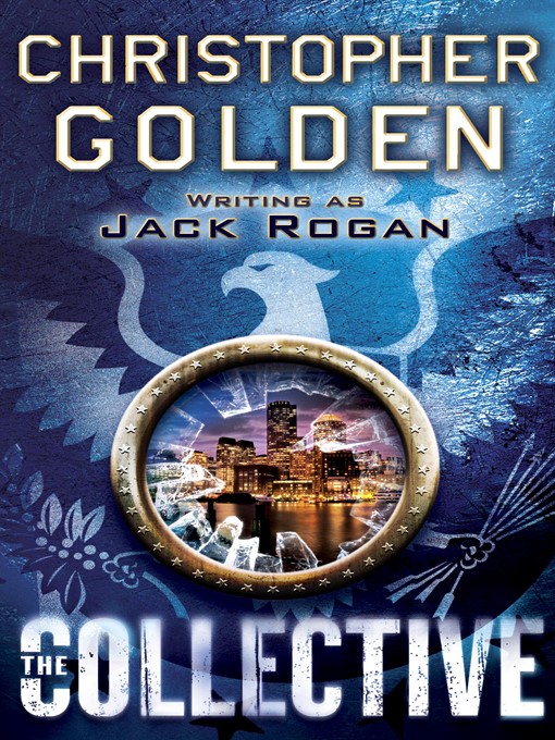 Title details for The Collective by Jack Rogan - Available